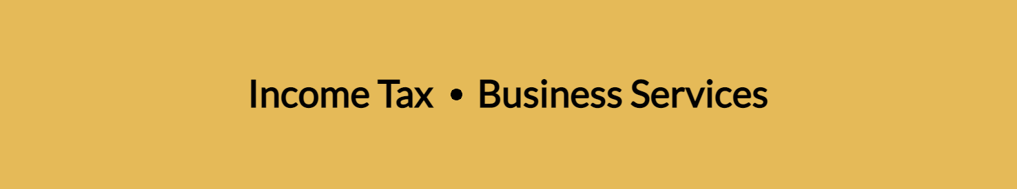 Income Tax, Business Services, Tax & Estate Planning