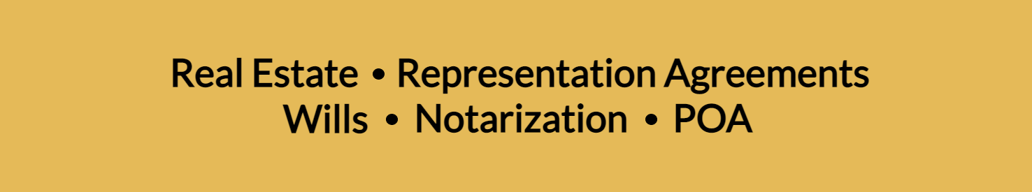 Life Planning Document, Estates , Notarization, and Real Estate